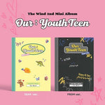 THE WIND 2ND MINI ALBUM OUR : YOUTHTEEN | 2 ALBUMS SET