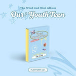 THE WIND 2ND MINI ALBUM OUR : YOUTHTEEN PLATFORM VER.
