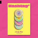 CANDY SHOP 1ST MINI ALBUM HASHTAG