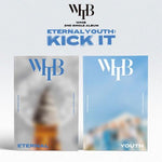 WHIB 2ND SINGLE ALBUM ETERNAL YOUTH : KICK IT