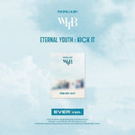 WHIB 2ND SINGLE ALBUM ETERNAL YOUTH : KICK IT (EVER VER.)