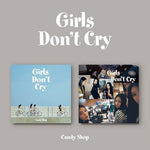 CANDY SHOP 2ND MINI ALBUM GIRLS DON'T CRY | 2 ALBUMS SET