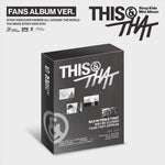 STRAY KIDS MINI ALBUM THIS & THAT (FANS ALBUM VER.)