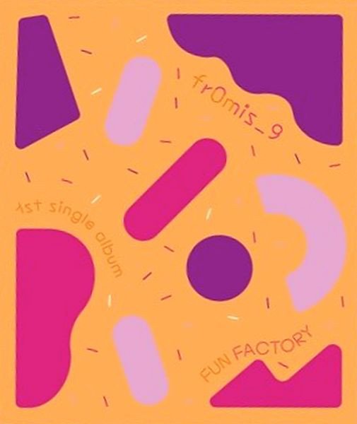 FROMIS9 FUN FACTORY 1ST SINGLE ALBUM – KPOP USA