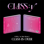 CLASS:y 1ST MINI ALBUM Y CLASS IS OVER