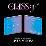 CLASS:y 1ST MINI ALBUM Z LIVE ACROSS