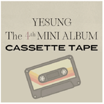 YESUNG 4TH MINI ALBUM (LIMITED EDITION CASSETTE TAPE)