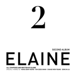 ELAINE 2ND ALBUM