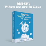 GHOST9 NOW: WHEN WE ARE IN LOVE 4TH MINI ALBUM