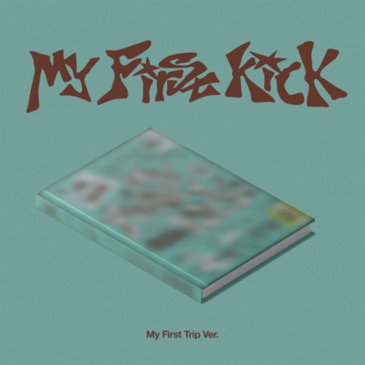KICKFLIP 4TH MINI ALBUM MY FIRST KICK (MY FIRST TRIP VER.) – KPOP USA