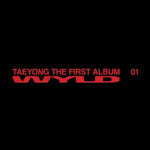 NCT TAEYONG 1ST ALBUM WYLD (SMini VER.)
