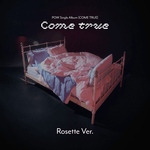 POW SINGLE ALBUM COME TRUE (ROSETTE VER.)