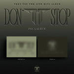 TEEN TOP 11TH MINI ALBUM DON'T STOP (POCA ALBUM VER.) | 2 ALBUMS SET