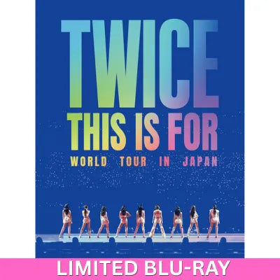 TWICE World Tour in Japan THIS IS FOR (LIMITED EDITION) BLU-RAY
