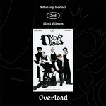XDINARY HEROES 2ND MINI ALBUM OVERLOAD