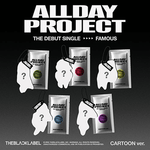ALLDAY PROJECT DEBUT SINGLE FAMOUS (FAMOUS CARTOON VER.)