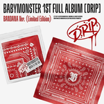 BABYMONSTER 1ST FULL ALBUM DRIP LIMITED EDITION (BANDANA VER)