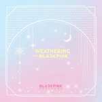 BLACKPINK THE GAME PHOTOCARD COLLECTION (WEATHERING WITH BLACKPINK)