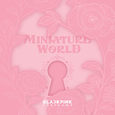 BLACKPINK THE GAME PHOTOCARD COLLECTION BLACKPINK'S MINIATURE