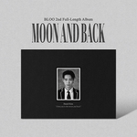 BLOO MOON AND BACK 2ND ALBUM | RANDOM FIRST PRESS ONLY: SIGNED ALBUM