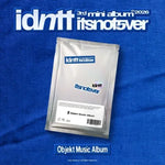 IDNTT 3RD MINI ALBUM itsnotover (OBJEKT MUSIC ALBUM VER.)
