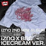 IZNA 2ND MINI ALBUM NOT JUST PRETTY (IZNA x BBC ICECREAM VER.)