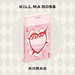 KIIRAS 1ST MINI ALBUM KILL MA BO$$