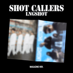LNGSHOT EP ALBUM SHOT CALLERS (MAGAZINE VER.)