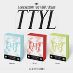 LOOSSEMBLE 3RD MINI ALBUM TTYL | 3 ALBUMS SET