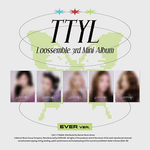 LOOSSEMBLE 3RD MINI ALBUM TTYL (EVER MUSIC ALBUM VER.)