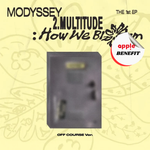 MODYSSEY 1ST EP ALBUM 2.MULTITUDE: How We Bloom (OFF COURSE VER.) | KPOP USA APPLE OFFICIAL PHOTOCARD (RANDOM 1 OUT OF 7)