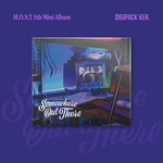 M.O.N.T 5TH MINI ALBUM SOMEWHERE OUT THERE (DIGIPACK VER.)