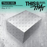 STRAY KIDS MINI ALBUM THIS & THAT (TRUCK VER.)