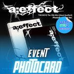 THE BOYZ 10TH MINI ALBUM a;effect - 2 ALBUMS SET | KPOP USA WITHMUU OFFICIAL PHOTOCARD (RANDOM 1 OUT OF 9)