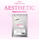 TRIPLES +(KR)YSTAL EYES AESTHETIC (OBJEKT MUSIC ALBUM)