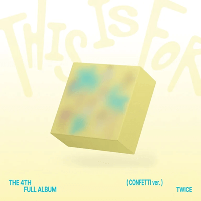 TWICE 4TH ALBUM THIS IS FOR (CONFETTI VER.) – KPOP USA