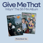 WAYV 5TH MINI ALBUM GIVE ME THAT (PHOTOBOOK VER.) | 2 ALBUMS SET