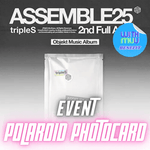 TRIPLES 2ND ALBUM ASSEMBLE25 (OBJEKT MUSIC ALBUM VER.) | KPOP USA WITHMUU OFFICIAL POALROID PHOTOCARD (RANDOM 1 OUT OF 24)