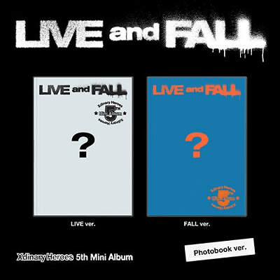 XDINARY HEROES 5TH MINI ALBUM LIVE AND FALL – KPOP USA