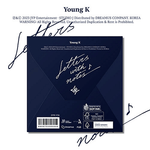 DAY6 YOUNG K LETTERS WITH NOTES DIGIPACK VER