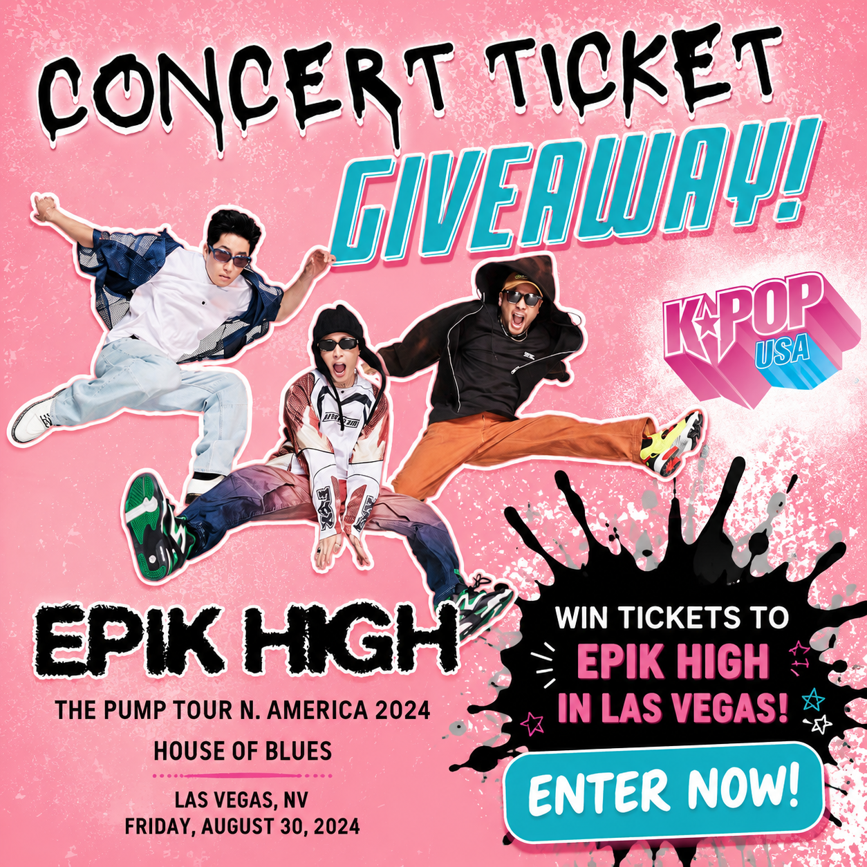 EPIK HIGH PUMP UP THE TOUR 2024 CONCERT TICKET GIVEAWAY