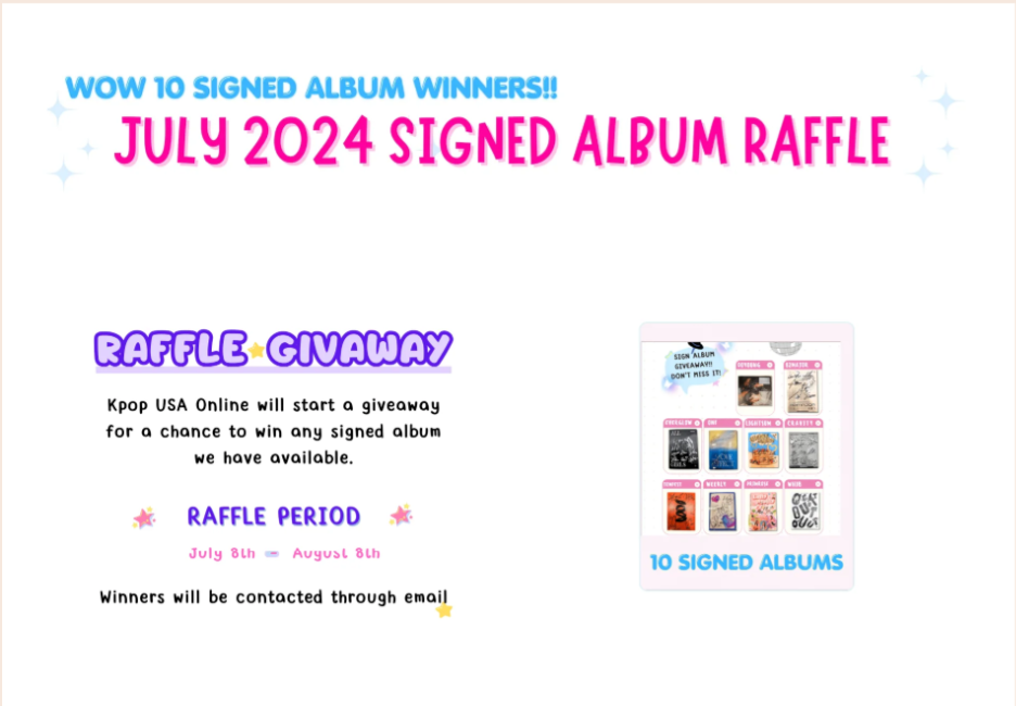 WOW 10 SIGNED ALBUM WINNERS!! JULY Raffle: July 8th – August 8th