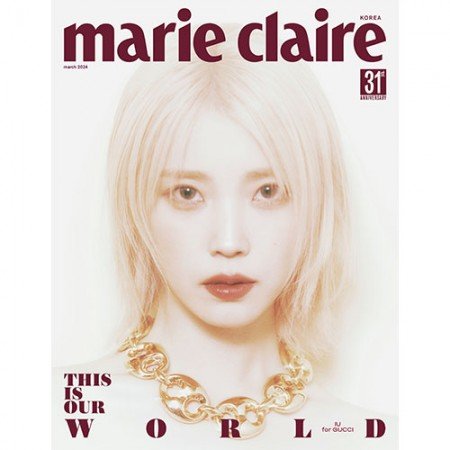 IU MARIE CLAIRE  2024-03  MAGAZINE  VERSION B