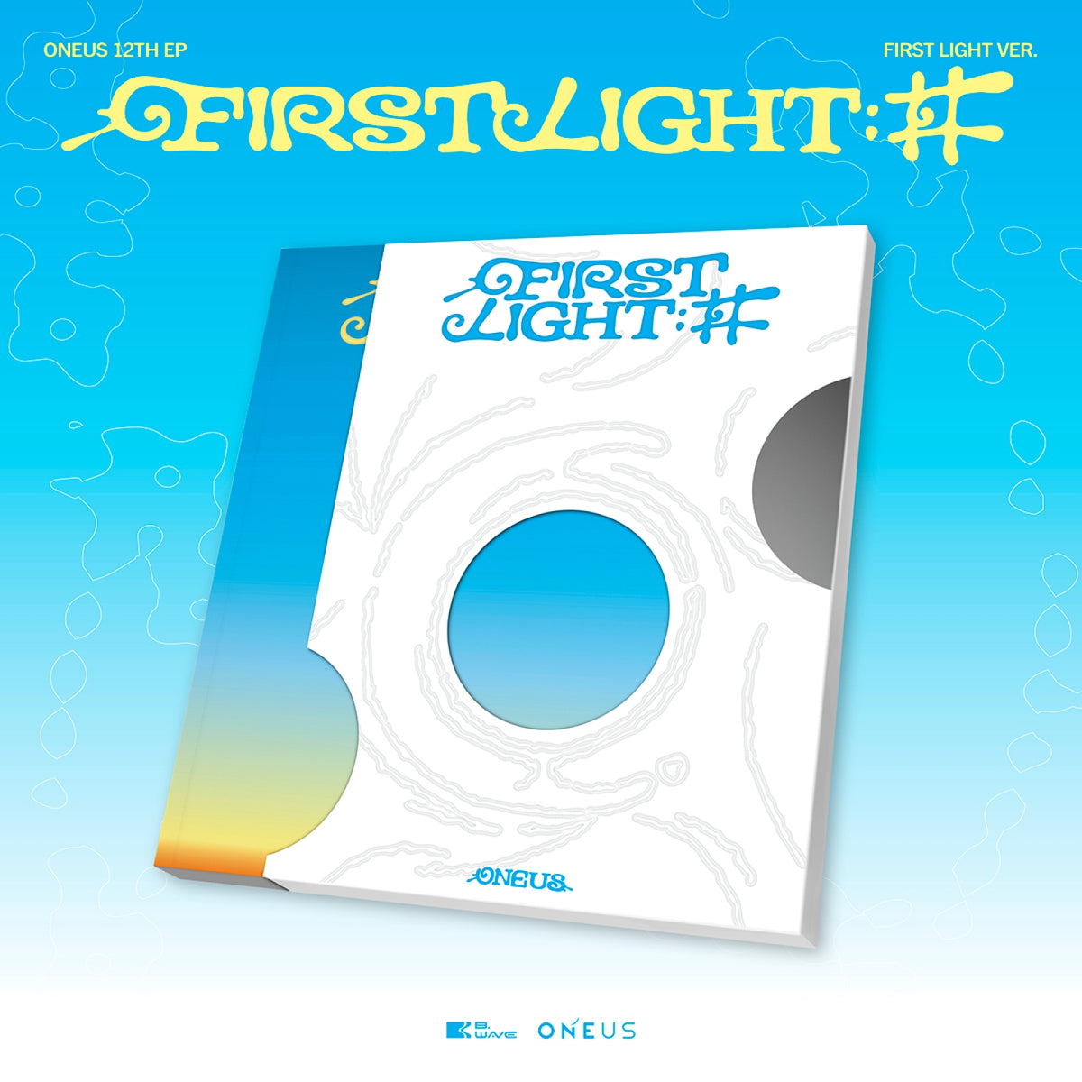 ONEUS 12TH EP ALBUM FIRST LIGHT :   井  (FIRST LIGHT VER.)      [PRE]