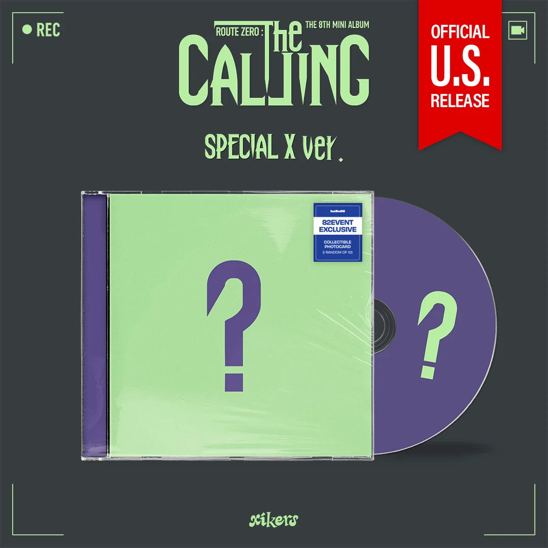 XIKERS 8TH MINI ALBUM ROUTE ZERO : THE CALLING  (SPECIAL VER.)   U.S VER  HELLO82  [82EVENT EXCLUSIVE]    |   INCLUDES  INCLUDES INTERNATIONAL EXCLUSIVE PHOTOCARD (RANDOM 1 OUT OF 10) + 82EVENT OFFICIAL  PHOTOCARD  (RANDOM 1 OUT OF 10)     [PRE]