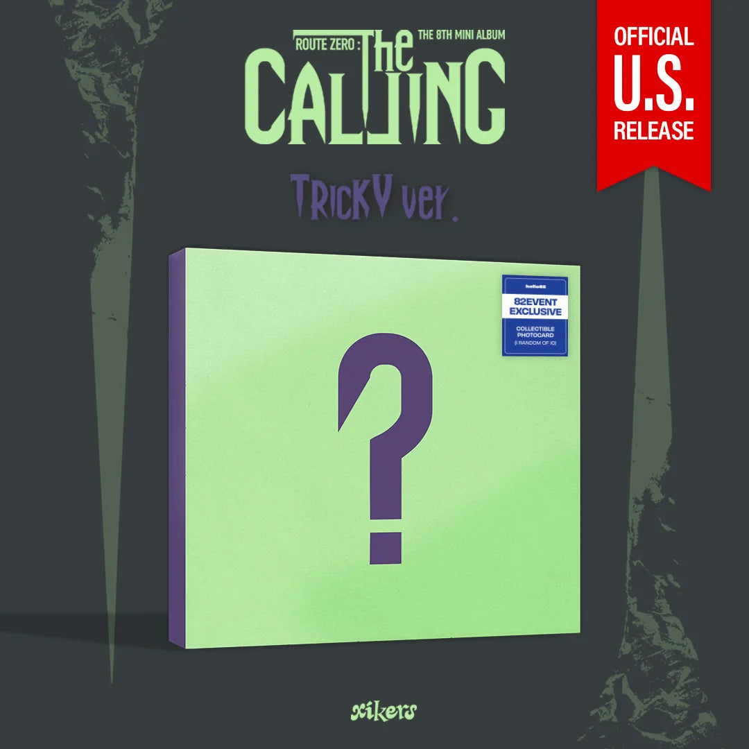 XIKERS 8TH MINI ALBUM ROUTE ZERO : THE CALLING   (U.S VER)  HELLO82  [82EVENT EXCLUSIVE]    |   INCLUDES INTERNATIONAL EXCLUSIVE PHOTOCARD (RANDOM 1 OUT OF 10) + 82EVENT OFFICIAL  PHOTOCARD  (RANDOM 1 OUT OF 10)     [PRE]