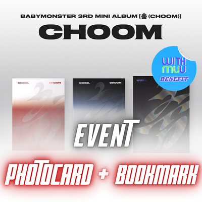 BABYMONSTER 3RD MINI ALBUM CHOOM  - 3 ALBUMS SET    |  KPOP USA WITHMUU OFFICIAL PHOTOCARD A (RANDOM 1 OUT OF 6)  +  LOGO BOOKMARK   (SET ONLY)