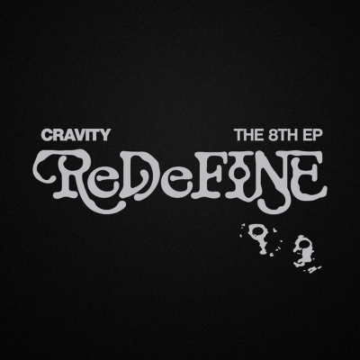 CRAVITY 8TH EP ALBUM ReDeFINE   (redefine Ver.)        [PRE]