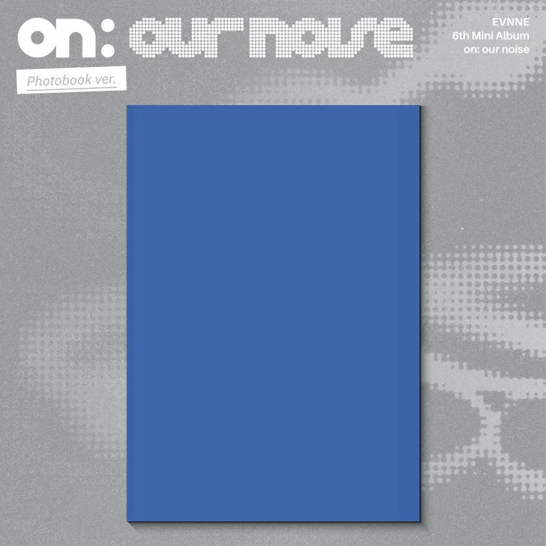 EVNNE 6TH MINI ALBUM on our noise     [PRE]
