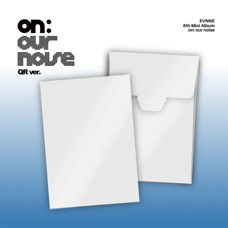 EVNNE 6TH MINI ALBUM on our noise   (QR VER.)     [PRE]